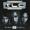 TLC - Fanmail